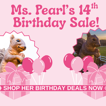 MS. PEARL'S BIRTHDAY SALE
